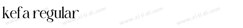 kefa regular字体转换
